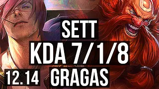 SETT vs GRAGAS (TOP) | 7/1/8, 500+ games, 1.1M mastery, Dominating | KR Master | 12.14