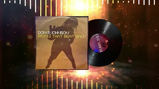 DON & JOHNSON - BRING THAT BEAT BACK (Bubbling remix) 2002