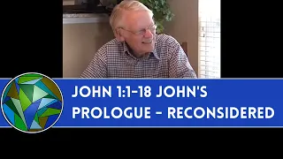 John 1:1-18 John's Prologue - Reconsidered - by Anthony Buzzard and J. Dan Gill