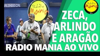 Zeca / Arlindo e Jorge Aragão radio mania  - PS