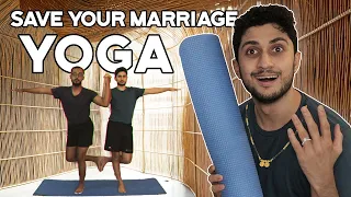 Yoga Poses To Heal Your Struggling Marriage | Nikhil Kini