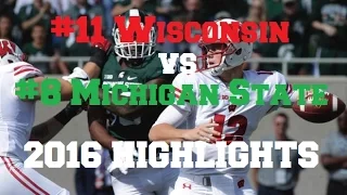 #11 Wisconsin vs #8 Michigan State Highlights 2016 [HD]