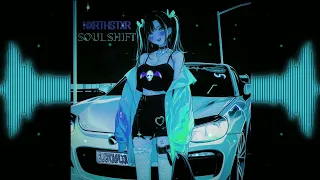 NXRTHSTXR - SOUL SHIFT (Official Slowed Version)