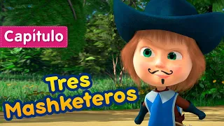 Masha y el Oso 🎉 ⚔️Tres Mashketeros ⚔️ (Capítulo 64) ✨ Masha and the Bear