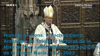 Homilía de Mons. Francisco Cerro y lecturas de hoy, la Asunción de la Virgen María, 15-8-2023