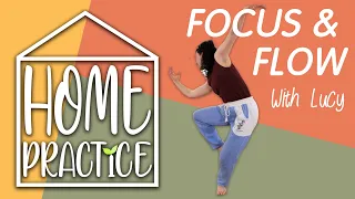 Focus and Flow | Home Practice (Online Inclusive Dance Class with Stopgap)