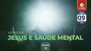 #72 • Jesus e Saúde Mental • Estoicismo e Cristianismo (parte 4)