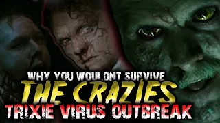 Why You Wouldn't Survive The Crazies' Trixie Virus Outbreak