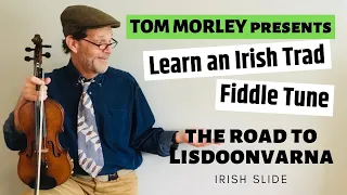 Learn an Irish Trad Fiddle Tune - The Road To Lisdoonvarna