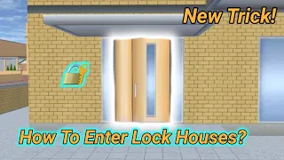 How To Enter Lock Houses In Sakura School Simulator Tutorial