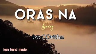 ORAS NA - CORITHA lyrics