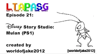 Let's Take a Peek at Some Games! Ep. 21: Disney Story Studio: Mulan (PS1)