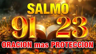 SALMO 91 SALMO 23 "ORACION de PROTECCION" #salmos #salmo91 #oraciónpoderosa