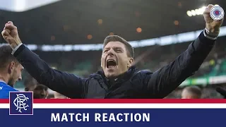 REACTION | Steven Gerrard | Celtic 1-2 Rangers
