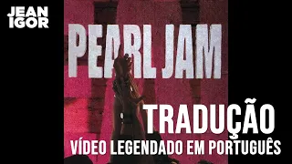 Pearl Jam - Black (Legendado-Tradução) [OFFICIAL AUDIO] (HD)