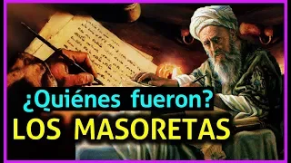 ¿Quiénes Fueron Los MASORETAS? 📖✍🏼