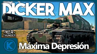 Depresión Máxima - Dicker Max en War Thunder