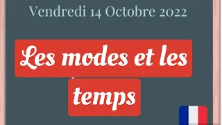 Comment faire la différence entre les modes et les temps verbaux