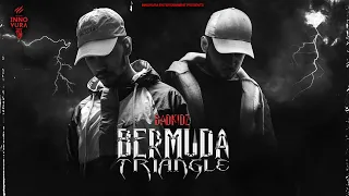 BERMUDA TRIANGLE - Badkidz (Insane & Avee) Prod. By D Materialz | Innovura Ent.