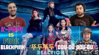 BLACKPINK (Queens of K-pop???) | REACTION |  ‘뚜두뚜두 (DDU-DU DDU-DU)’ MV