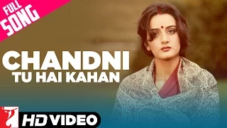 Chandni Tu Hai Kahan - Full Song HD | Faasle | Rohan Kapoor | Farah