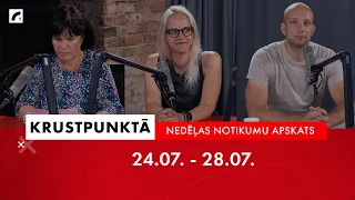 Nedēļas notikumu apskats: 30. nedēļa | Krustpunktā