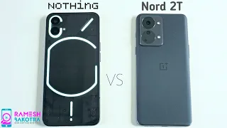 Nothing Phone 1 vs OnePlus Nord 2T Speed test and Camera Comparison