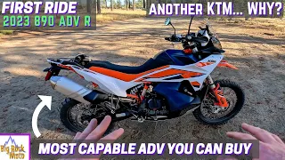 The 2023 KTM 890 Adventure R is the Most Off-Road Capable ADV on Sale Today (so I bought one)