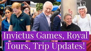 Meghan Markle's Invictus Games Behavior, Royal Tours for King Charles & Prince William & more!