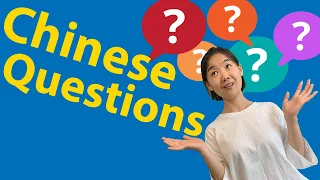 Questions in Chinese [WHO WHAT WHEN WHERE WHY] Learn Chinese Questions