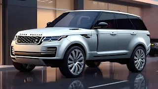 Finally!! New Generation Land Range Rover 2024/2025 Model Unveiled" First Look