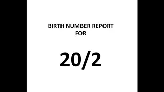 Birth Number Report for 20/2