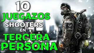 10 MEJORES SHOOTERS en TERCERA PERSONA que DEBES JUGAR