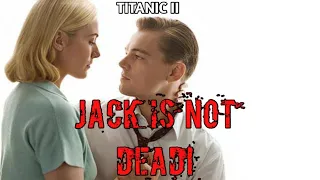 TITANIC 2: JACK IS NOT DEAD | FULL VIDEO