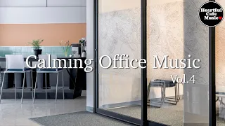 Calming Office Music Vol.4【For Work / Study】Restaurants BGM, Lounge Music, shop BGM.