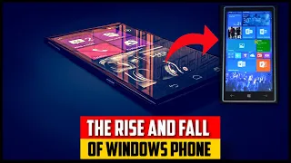 The Rise And Fall Of Windows Mobile