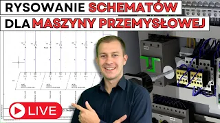 Rysowanie schematów elektrycznych dla maszyny przemysłowej LIVE