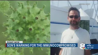 Son shares warning for immunocompromised, after fully vaccinated father dies from COVID-19