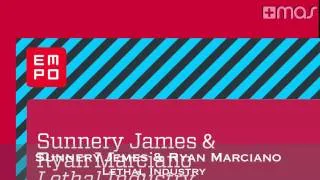 Sunnery James & Ryan Marciano - Lethal Industry