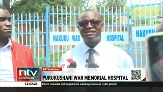 Wagonjwa waliolazwa Nakuru War Memorial wahamishwa hadi Nakuru Annex
