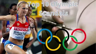Top 10 Olympic Scandals Controversies