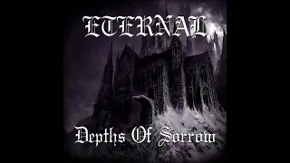 Eternal - Depths Of Sorrow (2022) (Dungeon Synth, Dark Ambient)