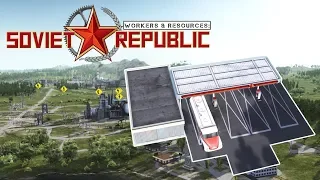 ПЕРЕРАБОТКА НЕФТИ И РАЗВОЗКА ТОПЛИВА #7 Прохождение Workers & Resources Soviet Republic