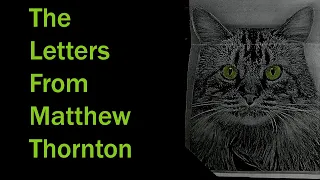 Reddit's Mysterious Letter Writer: Matthew Thornton.