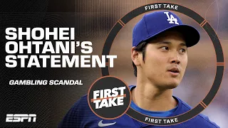 Discussing Shohei Ohtani's statement regarding gambling scandal | First Take