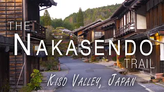 HIKING | The NAKASENDO Trail - Kiso Valley, Japan
