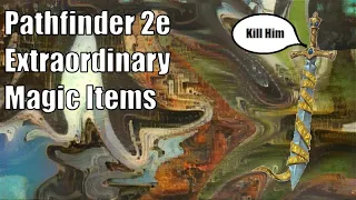 Extraordinary Magic Items, Pathfinder 2e