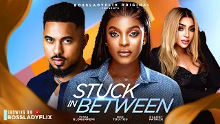 STUCK IN BETWEEN - BEN TOUITOU, MIWA OLORUNFEMI, EVANNY PARTICK 2024 LATEST NIGERIAN MOVIE #newmovie