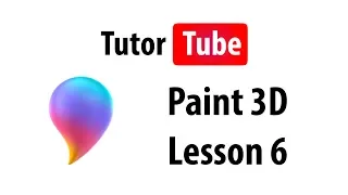 Paint 3D Tutorial - Lesson 6 - 3D Models