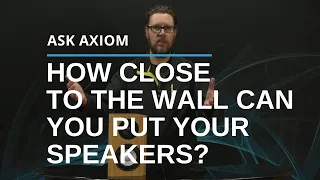 How Close To The Wall Can You Put Your Speakers? | The Boundary Effect Explained